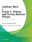 Anthony Baro v. Frank L. Wilson and Serena Beatrice Wilson synopsis, comments