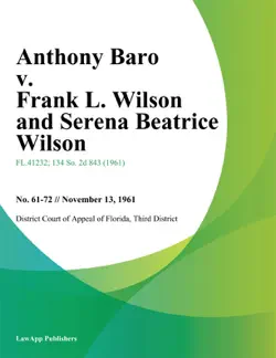 anthony baro v. frank l. wilson and serena beatrice wilson book cover image