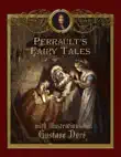 Perrault's Fairy Tales With Illustrations By Gustave Dore sinopsis y comentarios