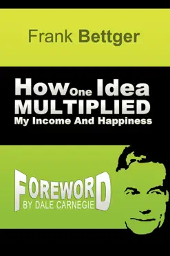 how one idea multiplied my income and happiness book cover image