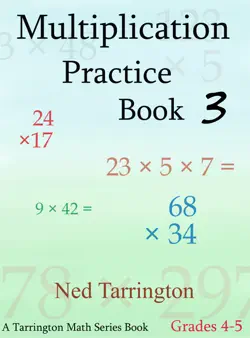 multiplication practice book 3, grades 4-5 book cover image