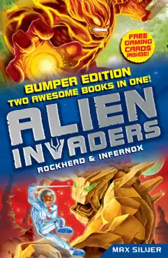 alien invaders: rockhead & infernox (2 books in 1) imagen de la portada del libro