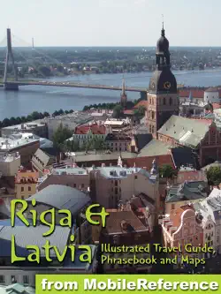 latvia & riga travel guide (baltic states) illustrated travel guide, phrasebook and maps. (mobi travel) book cover image