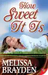 How Sweet It Is book summary, reviews and download