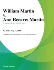 William Martin v. Ann Reeaves Martin synopsis, comments