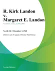R. Kirk Landon v. Margaret E. Landon synopsis, comments