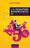 Les divagations mathématiques de Ian Stewart sinopsis y comentarios