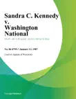Sandra C. Kennedy v. Washington National synopsis, comments