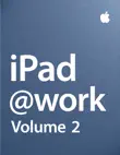 IPad at Work - Volume 2 synopsis, comments