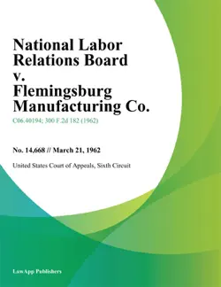 national labor relations board v. flemingsburg manufacturing co. book cover image
