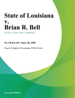 state of louisiana v. brian r. bell book cover image