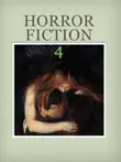 Horror Fiction 4 sinopsis y comentarios