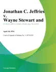 Jonathan C. Jeffries v. Wayne Stewart and synopsis, comments