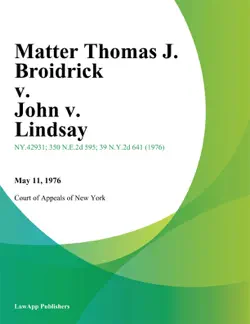 matter thomas j. broidrick v. john v. lindsay book cover image