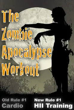 the zombie apocalypse workout imagen de la portada del libro