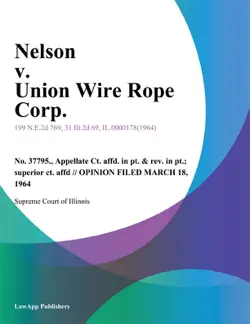 nelson v. union wire rope corp. book cover image