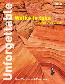 unforgettable walks to take before you die imagen de la portada del libro