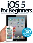 IOS 5 For Beginners synopsis, comments