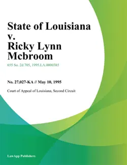 state of louisiana v. ricky lynn mcbroom book cover image