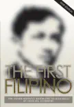 The First Filipino synopsis, comments