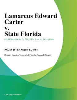 lamarcus edward carter v. state florida book cover image