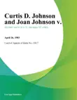 Curtis D. Johnson and Joan Johnson v. synopsis, comments