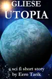 Gliese Utopia synopsis, comments