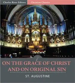 on the grace of christ and on original sin book cover image