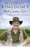 Johnny Kingdom's West Country Tales sinopsis y comentarios