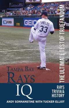 tampa bay rays iq: the ultimate test of true fandom book cover image