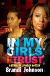 In My Girls I Trust book summary, reviews and download