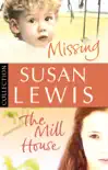 Susan Lewis Bundle: Missing/ The Mill House sinopsis y comentarios