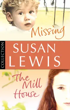 susan lewis bundle: missing/ the mill house book cover image