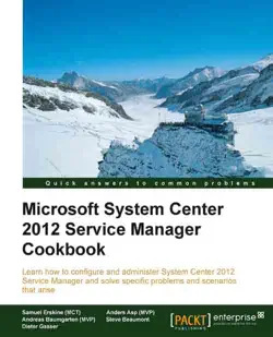 microsoft system center 2012 service manager cookbook book cover image