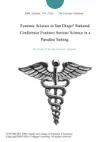 Forensic Science in San Diego! National Conference Features Serious Science in a Paradise Setting. sinopsis y comentarios