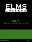 MBA Faculty Moodle Guide synopsis, comments