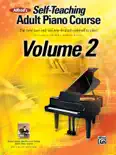 Alfred's Self-Teaching Adult Piano Course, Volume 2 e-book