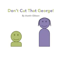 don't cut that george! book cover image