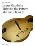 Learn Mandolin Through the Pattern Method - Book 2