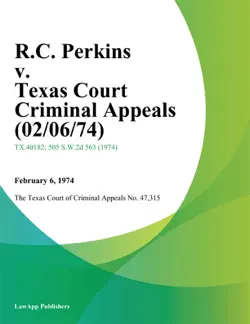 r.c. perkins v. texas court criminal appeals book cover image