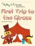 First Trip to the Circus reviews