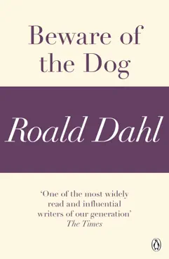 beware of the dog (a roald dahl short story) imagen de la portada del libro