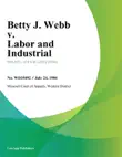 Betty J. Webb v. Labor and Industrial synopsis, comments