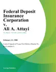 Federal Deposit Insurance Corporation v. Ali A. Attayi synopsis, comments