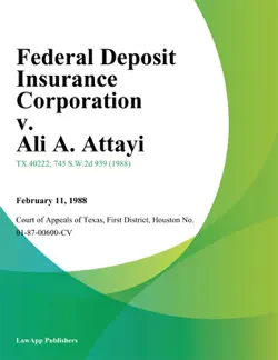 federal deposit insurance corporation v. ali a. attayi book cover image