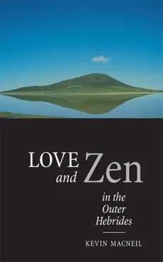 love and zen in the outer hebrides book cover image