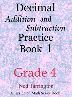 decimal addition and subtraction practice book 1, grade 4 book cover image
