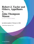 Robert J. Taylor and Others, Appellants v. John Thompson Mason sinopsis y comentarios