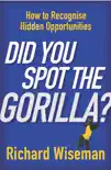 Did You Spot The Gorilla? sinopsis y comentarios