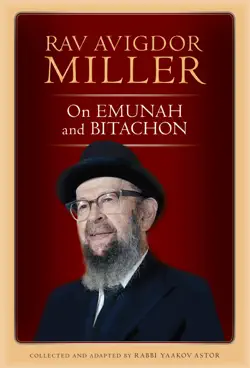 rav avigdor miller on emunah and bitachon book cover image